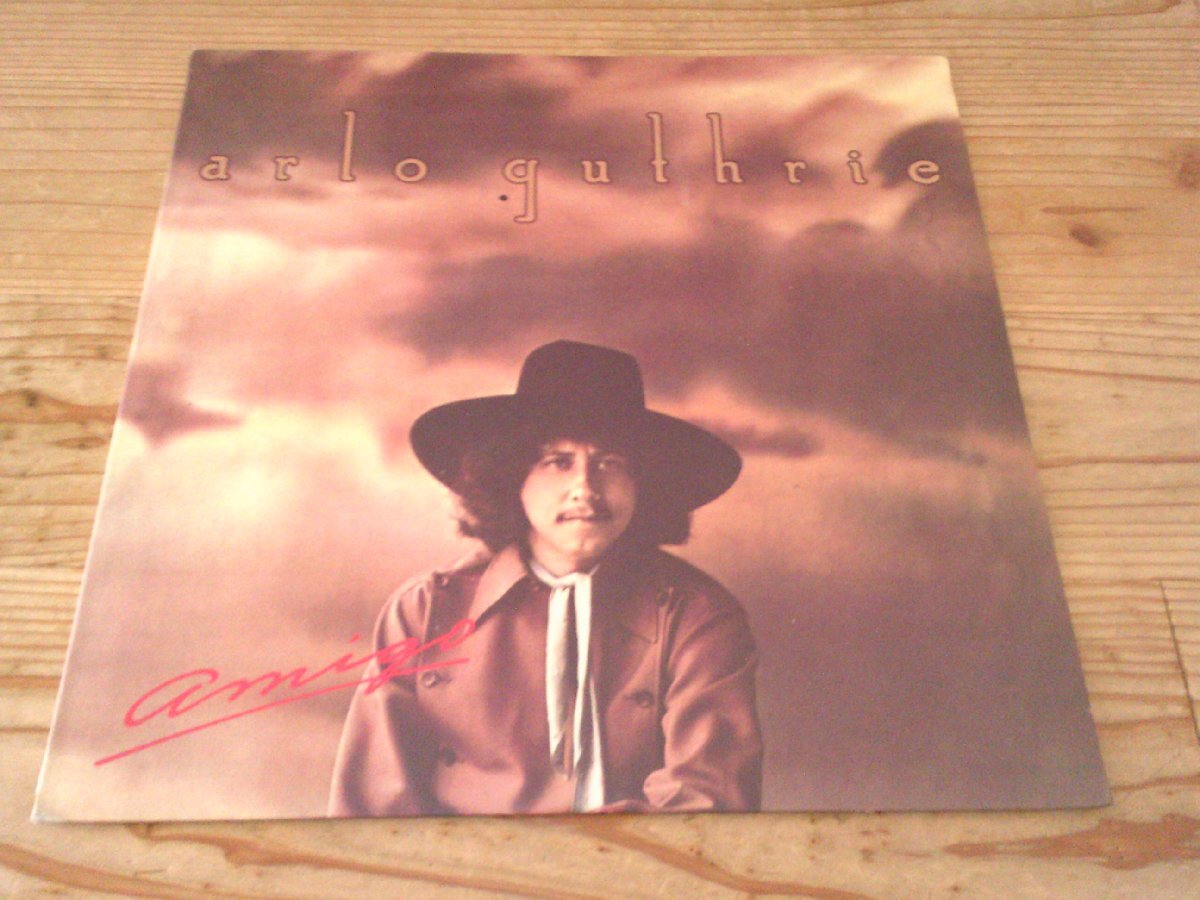 LP:ARLO GUTHRIE AMIGO アーロ・ガスリー:US盤拍卖
