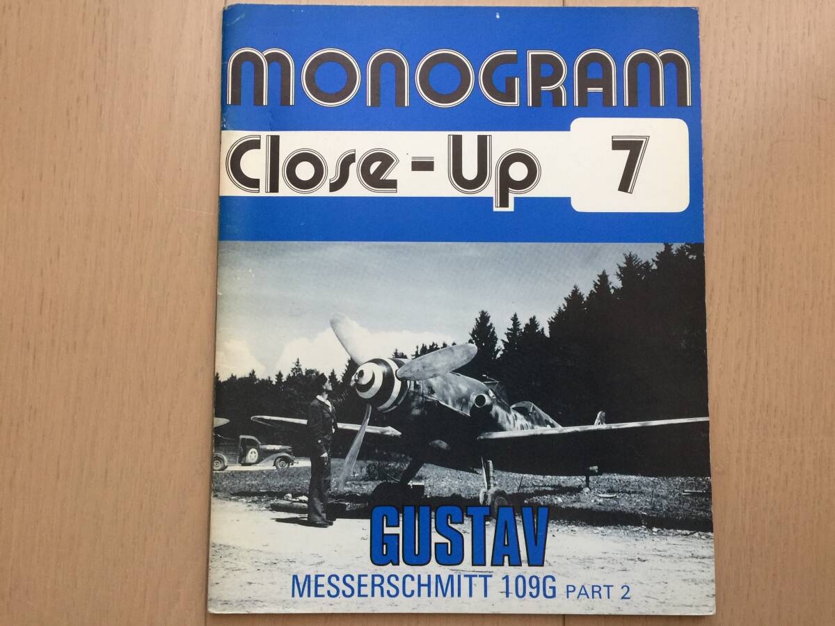 【即決】【同梱4冊まで送料230円】monogram close-Up 7 GUSTAV MESSERSCHMITT メッサーシュミット 109G PART2拍卖