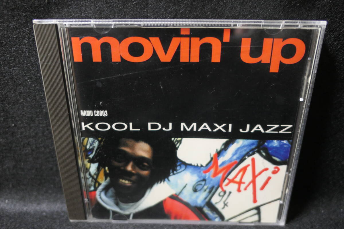 【中古CD】 Movin Up / Kool DJ Maxi Jazz / NAMUCD 003 / 5028221000017拍卖