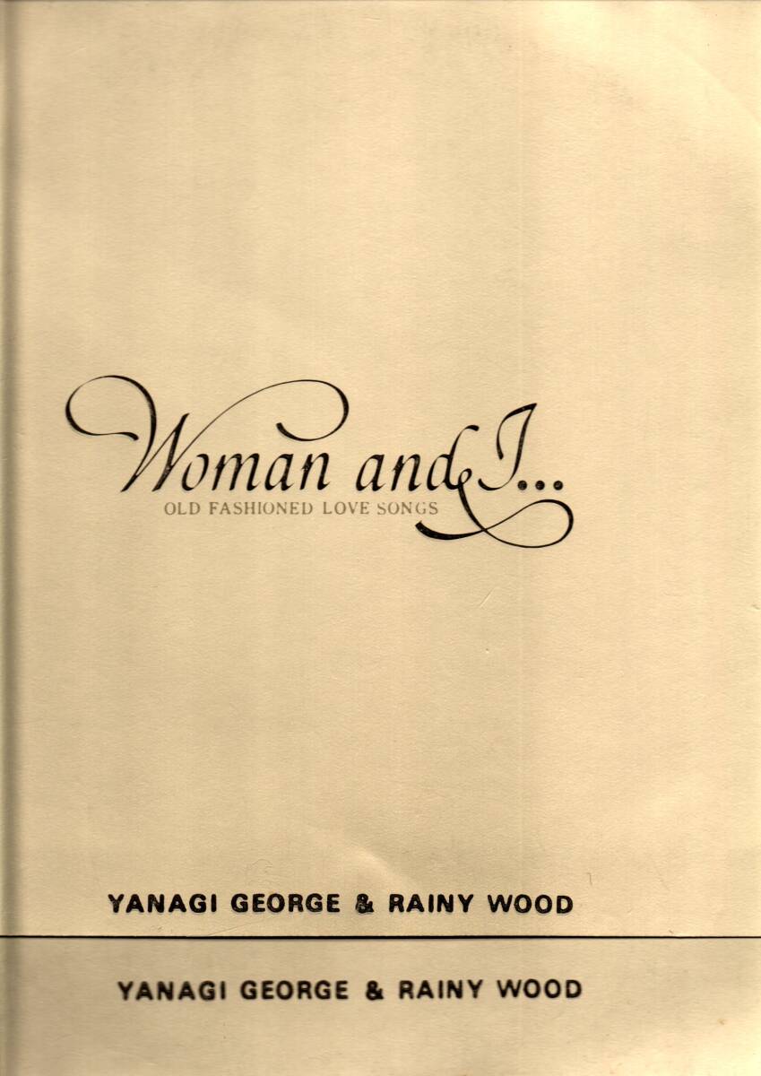 ⑤LP2枚組)柳ジョージ&レイニーウッド / Woman & I... Old Fashioned Love Songs 拍卖