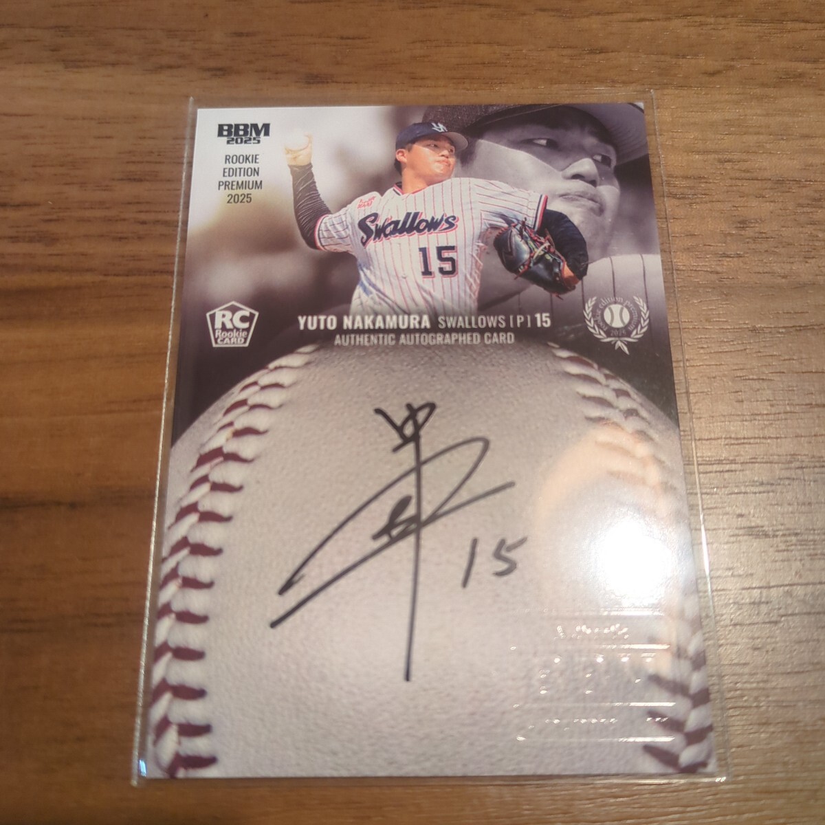 中村優斗 1stナンバー 直書き サインカードBBMルーキーエディションプレミアム2025 ヤクルトスワローズ ループレ REP 直筆拍卖