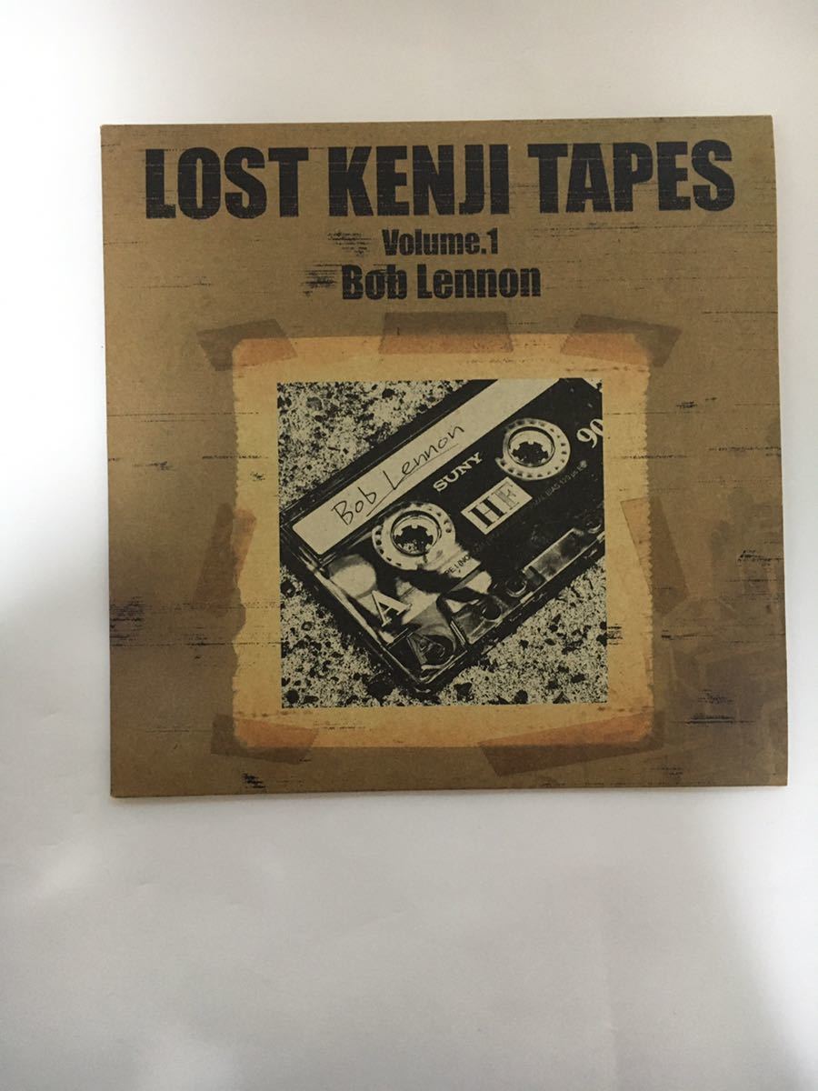 Bob Lennon LOST KENJI TAPES 20世期少年 CD拍卖