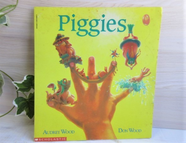 洋書 【Piggies】 AUDREY WOOD&DON WOOD 1991年 「こぶたちゃん」 ドン&オードリー・ウッド 絵本 SCHOLASTIC 保管品 インテリアにも拍卖