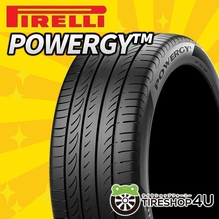 2025年製 PIRELLI POWERGY 225/50R18 225/50-18 99W XL ピレリ パワージー パワジー DRAGONSPORTの後継品 4本送料税込46,917円~拍卖