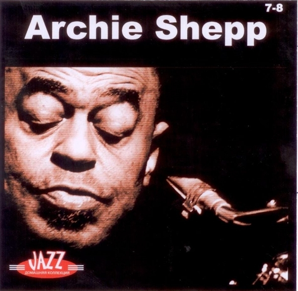 ARCHIE SHEPP PART4 CD7&8 大全集 MP3CD 2P♪拍卖