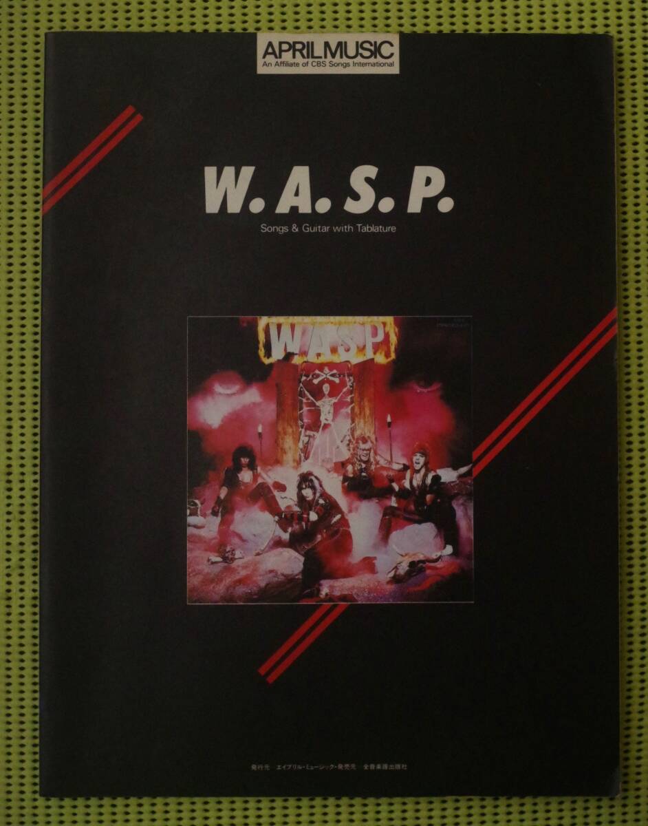 W.A.S.P. 魔人伝 TAB譜付ギタースコア ワスプ LAメタル WASP 送料185円 /ブラッキー・ローレス/Blackie lawless拍卖