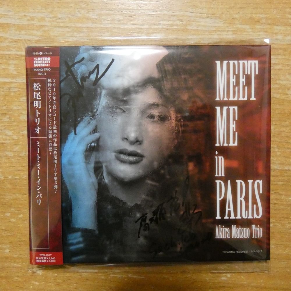 4988044614321;【CD/サイン入】松尾明トリオ / ミート・ミー・イン・パリ(紙ジャケット仕様) TYR-1017拍卖