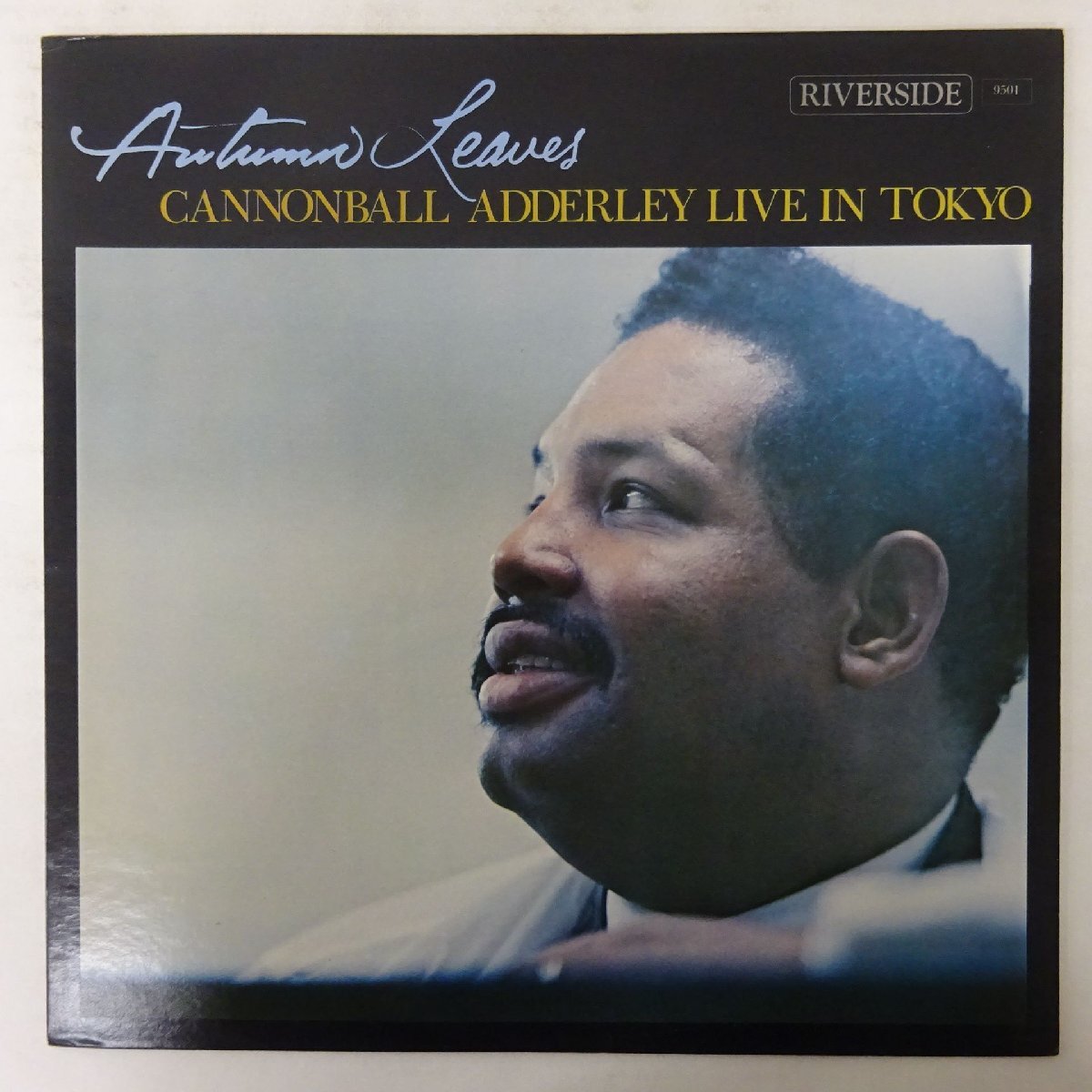 20003003;【美盤/高音質/RIVERSIDE】Cannonball Adderley / Autumn Leaves 枯葉 ライブ・イン・東京拍卖