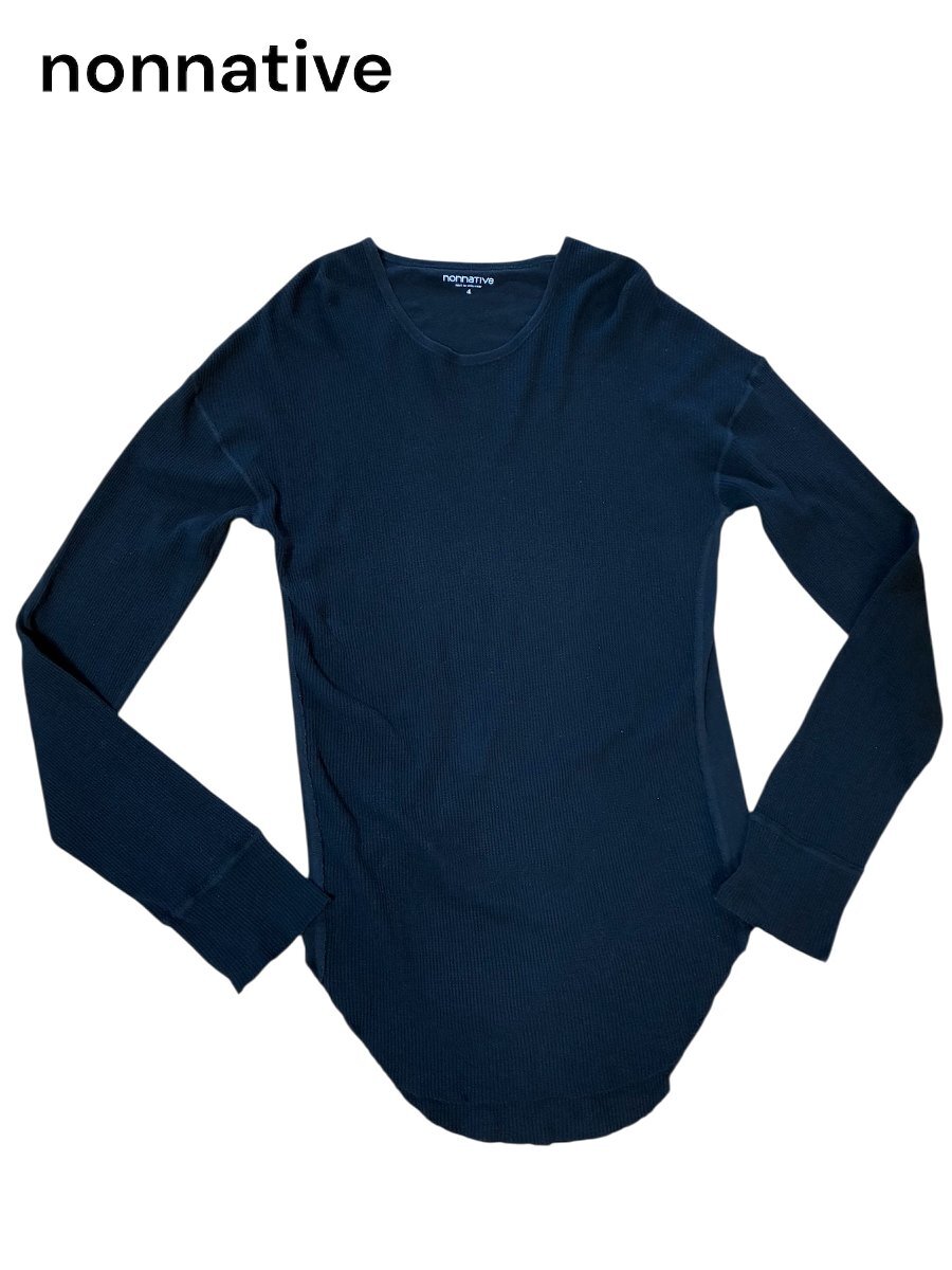 nonnative(ノンネイティブ)ヴィンテージ加工 日本製 サーマル ロンT サイズ4拍卖