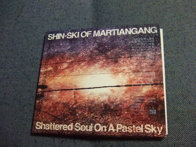 CD★Shin-Ski of Martiangang/ Shattered Soul On A Pastel Sky★8枚まで送料160円拍卖