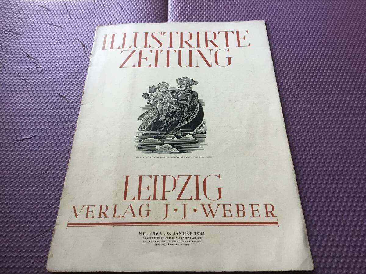『ILLUSTRIRTE ZEITUNG』LEPZIG 』VERLAG J.J.WEBER NR.4966 JANUAR .1941 拍卖