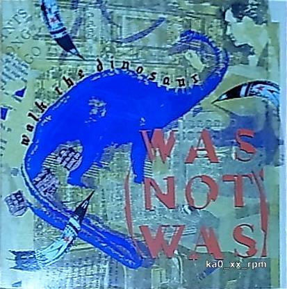 ★☆Was (Not Was)「Walk The Dinosaur」☆★拍卖