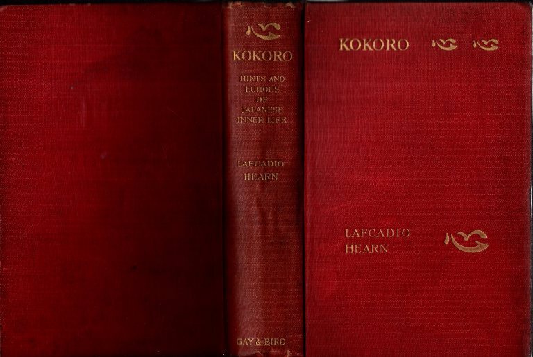 KOKORO 心/ラフカディオ・ハーン 小泉八雲 1903年 ロンドン GAY AND BIRD拍卖
