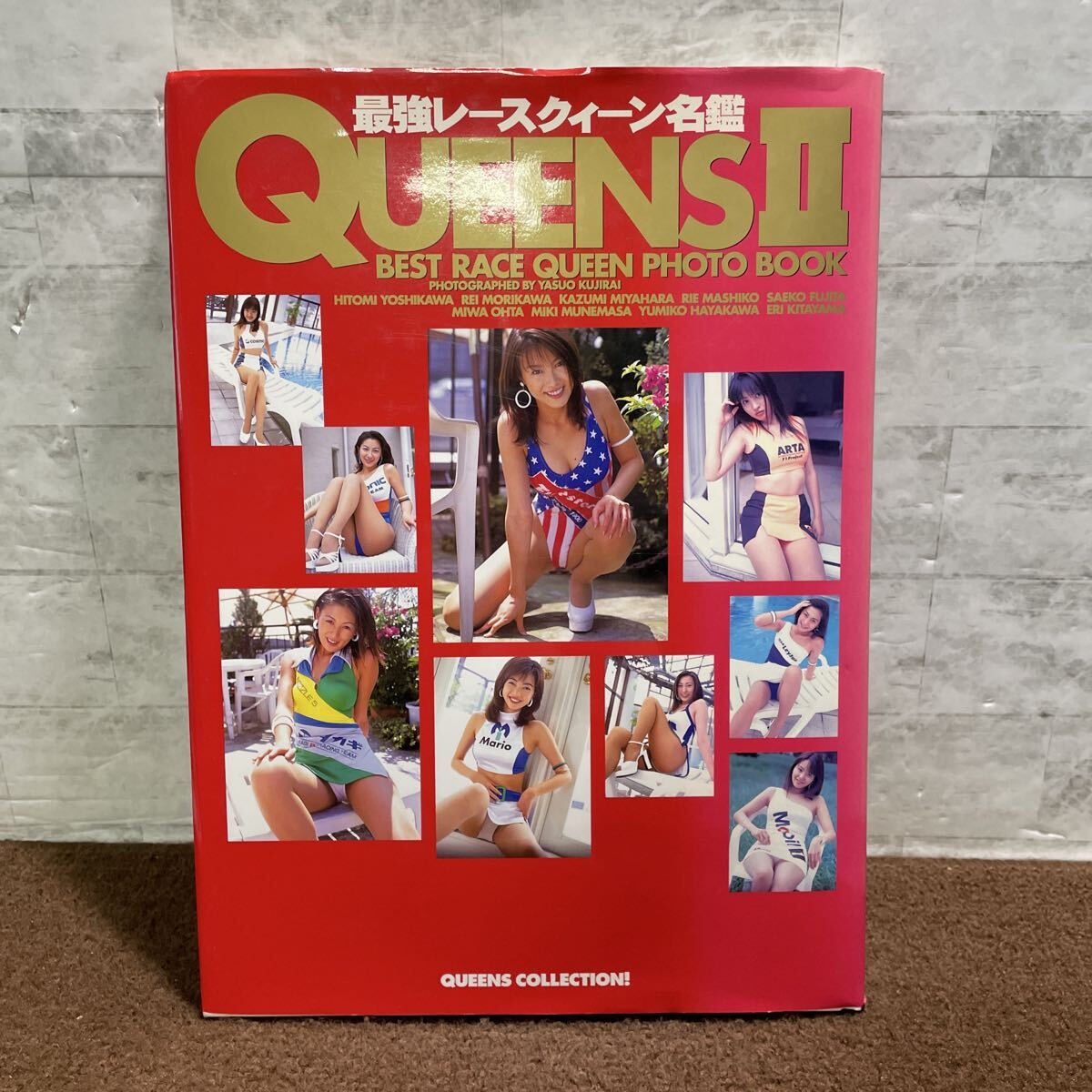 F21△QUEENSⅡ 最強レースクイーン名鑑 撮影・鯨井康雄 レースクイーン フォレスト出版 1998年初版 宗政美貴 北山えり 251120拍卖