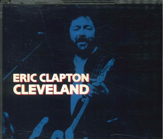 ★コレクターズ CD「エリック・クラプトン ERIC CLAPTON CLEVELAND」1979年 CLEVELAND OHIO 2CD ECR-001/2拍卖
