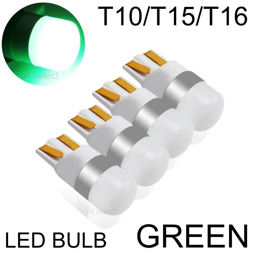 グリーン 3030SMD LED T10/T15/T16 4個 ポジション ルームランプ ナンバー灯 カーテシーランプ テールランプ拍卖