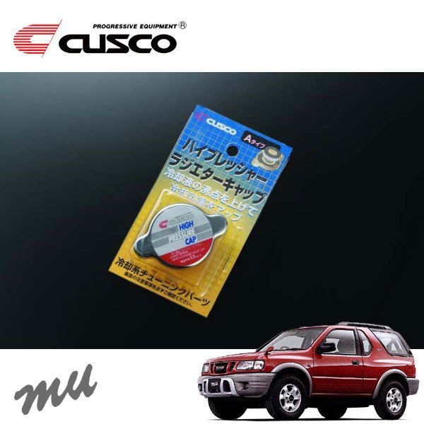 CUSCO クスコ ハイプレッシャーラジエーターキャップ Aタイプ ミュー UES25EW 2000/03~2002/05 4WD拍卖