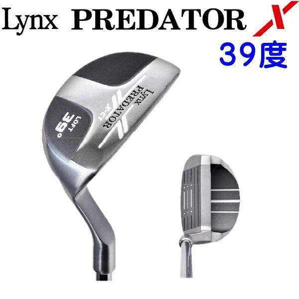 1円★Lynx リンクス PREDATOR X プレデター エックス チッパー 39度★拍卖