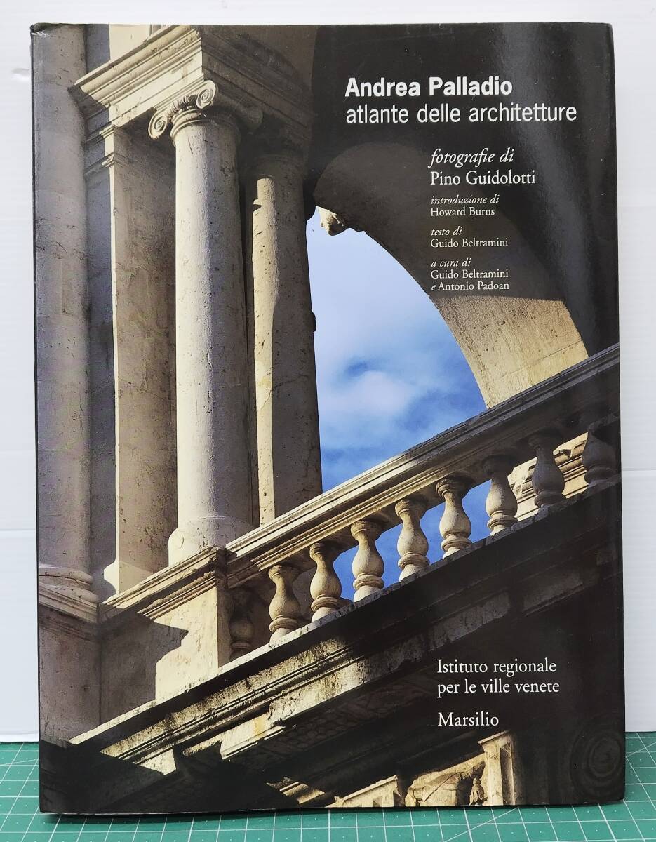洋書 図録 アンドレ―ア・パッラーディオ パッラディオ Andrea Palladio 建築図鑑 作品集●H5509拍卖