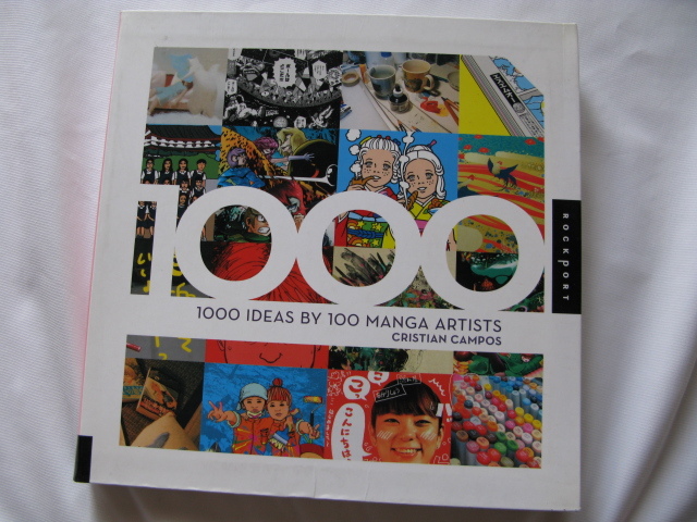 洋書『1000 IDEAS BY 100 MANGA ARTISTS』CRISTIAN CAMPOS 平成23年 定価3069円 ROCKPORT拍卖