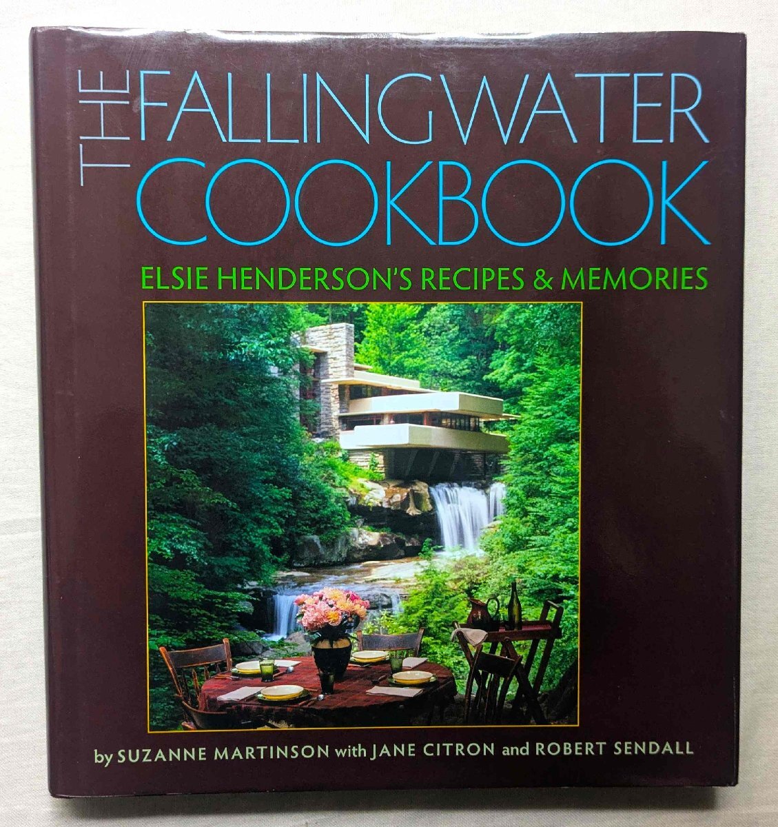 フランク・ロイド・ライト 落水荘 料理レシピ フォーリングウォーター The Fallingwater Cookbook Elsie Henderson's Recipes and Memories拍卖