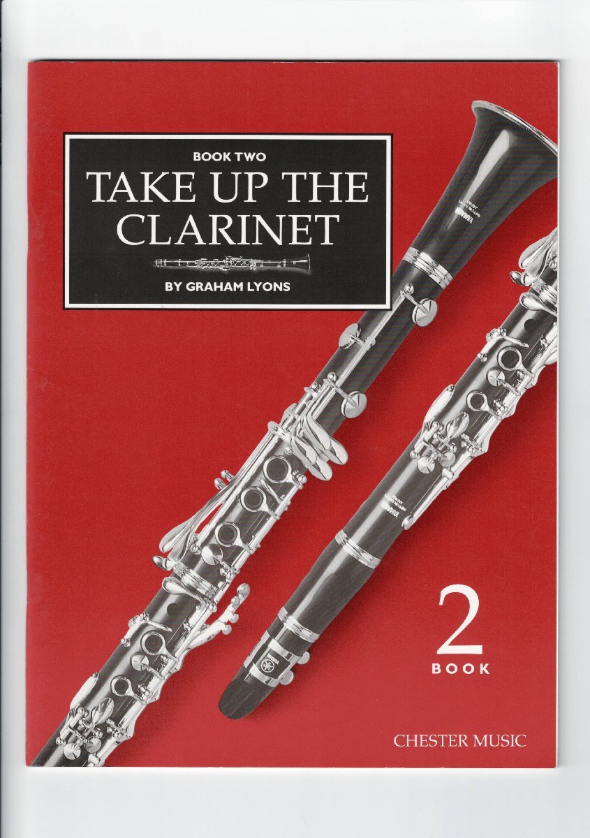 送料無料 クラリネット教則本 グラハム・ライオンズ:テイク・アップ・ザ・クラリネット ブック2拍卖