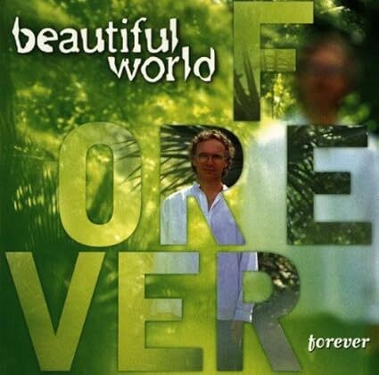 Forever Beautiful World 輸入盤CD拍卖