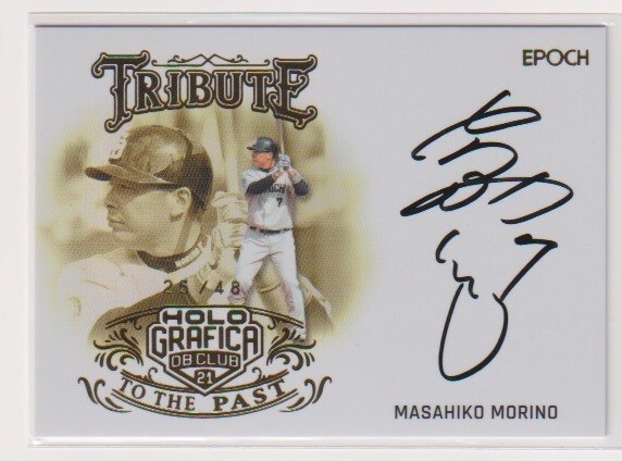 2021 OBクラブ Holografica 森野将彦 直筆サインカード #25/48拍卖