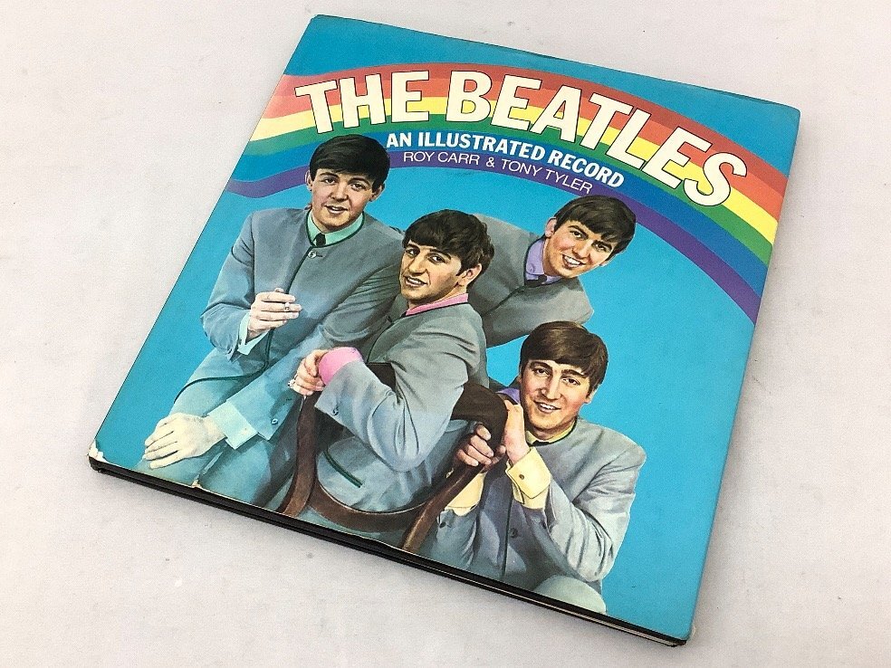 The Beatles An Illustrated Record/洋書/Roy Carr/Tony Tyler シミや破れあり ACB 中古品拍卖