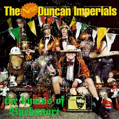 CD The New Duncan Imperials / The Hymns Of Bucksnort拍卖