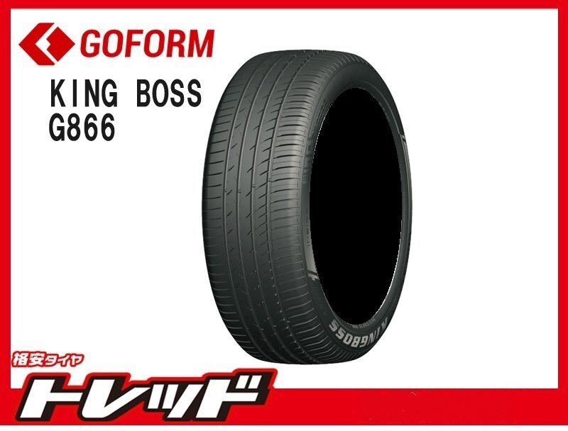 【数量限定 2022~23年製】新横浜師岡店 新品サマータイヤ 4本セット 1台分 GOFORM KINGBOSS キングボス G866 215/55R17拍卖