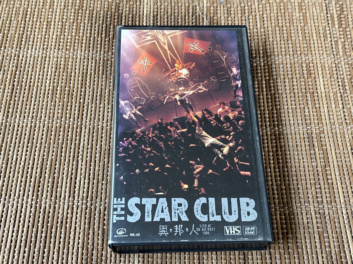 VHS ビデオテープ VT THE STAR CLUB/異邦人 LIVE AT ON AIR WEST 1994 ザ・スタークラブ拍卖