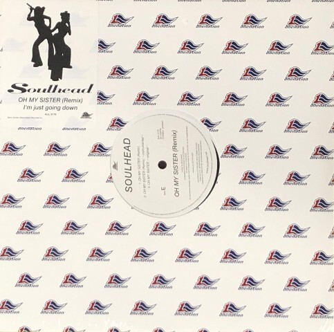 ☆SOULHEAD 「OH MY SISTER (Remix) / I’m just going down」 完全生産限定盤 アナログ・レコード 12インチ 新品 未開封拍卖