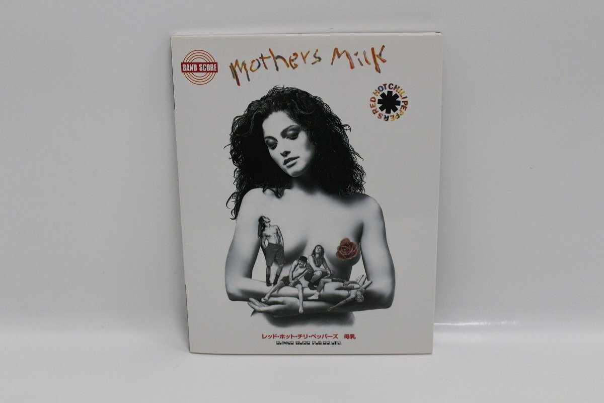 バンドスコア RED HOT CHILI PEPPERS レッチリ MOTHER'S MILK 母乳 レッドホットチリペッパーズ 11-H010/1/60P拍卖