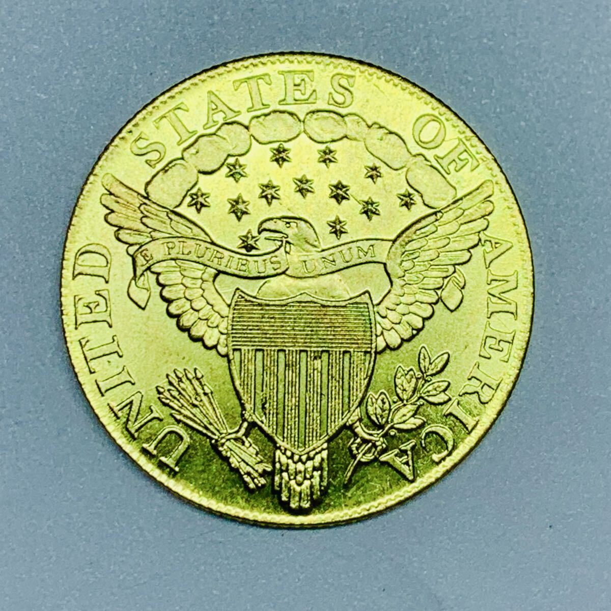 アメリカ古銭 金貨 自由の女神 1807年 ハクトウワシ 雲と13の星 独立十三州 盾 矢 オリーブの枝 コイン 金貨 w193拍卖