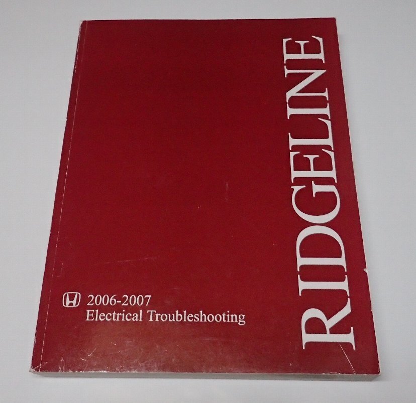 ●「HONDA RIDGELINE ホンダ リッジライン Electrical Troubleshooting 2006-2007」 英語版拍卖