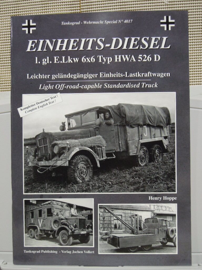 Tankograd EINHEITS-DIESEL I.gl.E.Lkw 6X6 typ HWA 526 D A4拍卖