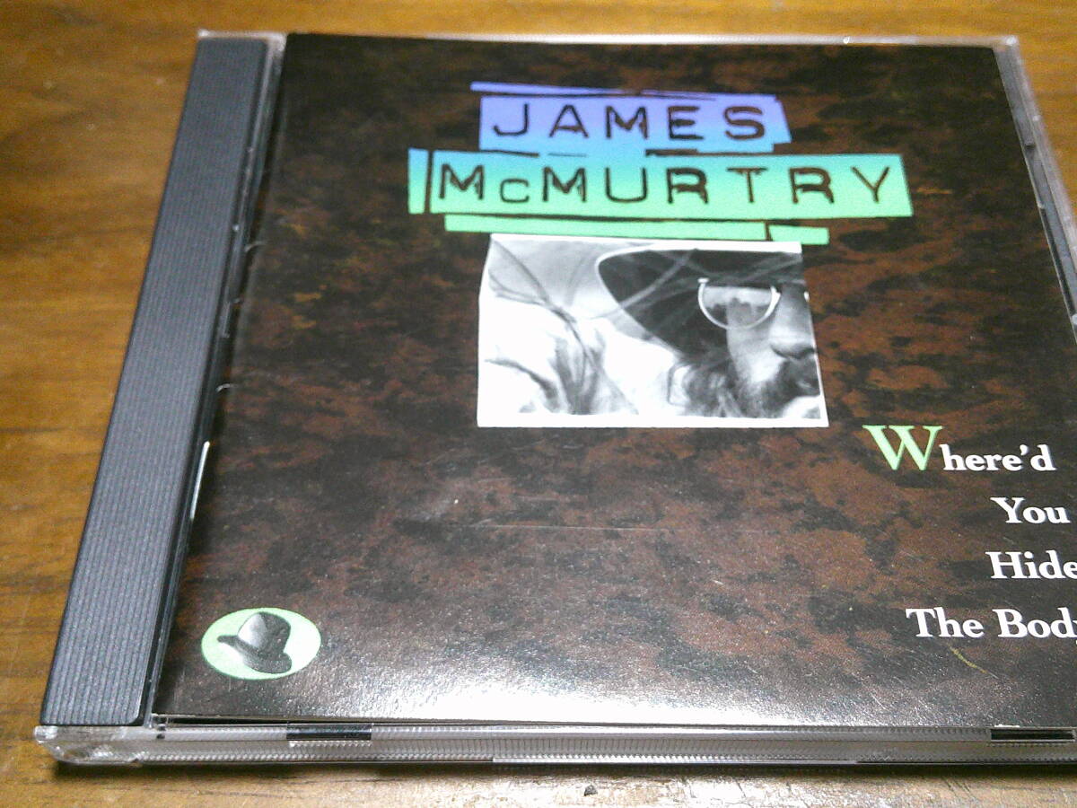 James Mcmurtry《 Where’s You Hide The Body 》★米国SSW拍卖