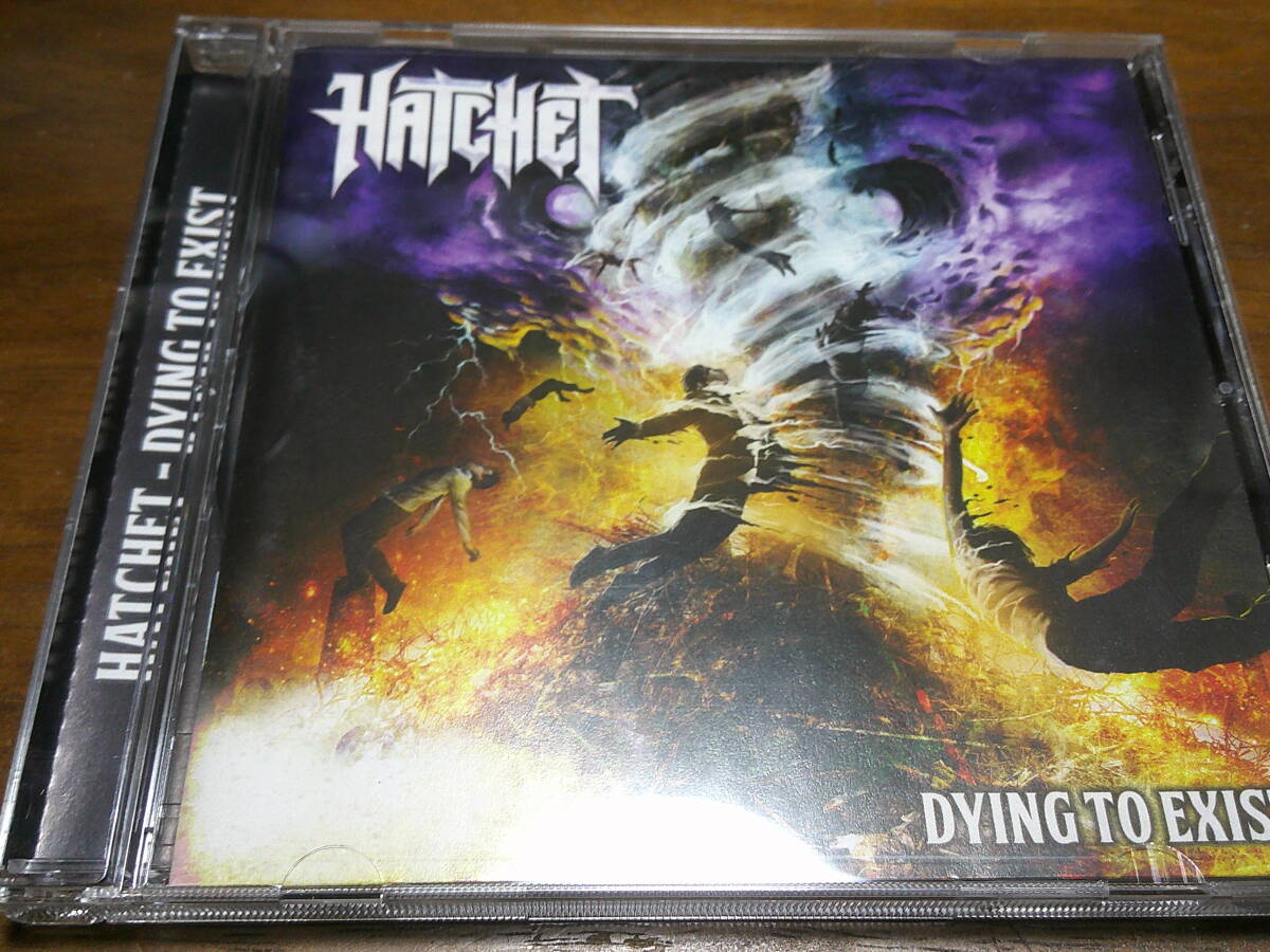 HATCHET《 Dying to Exist 》★スラッシュメタル拍卖