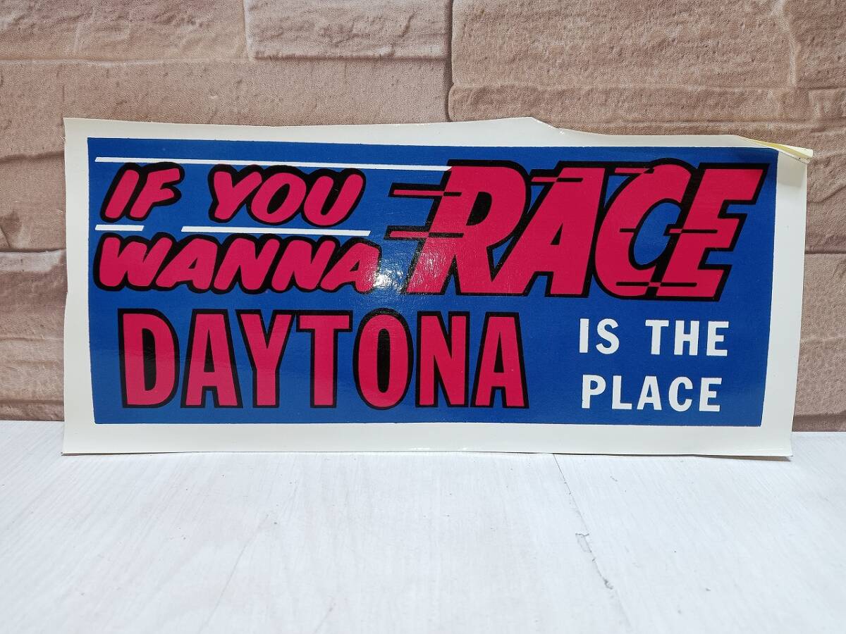DAYTONA 70年代 ビンテージステッカー IF YOU WANNA RACE IS THE PLACE ステッカー F1 レーシング 自動車 バイク '70s 当時物拍卖