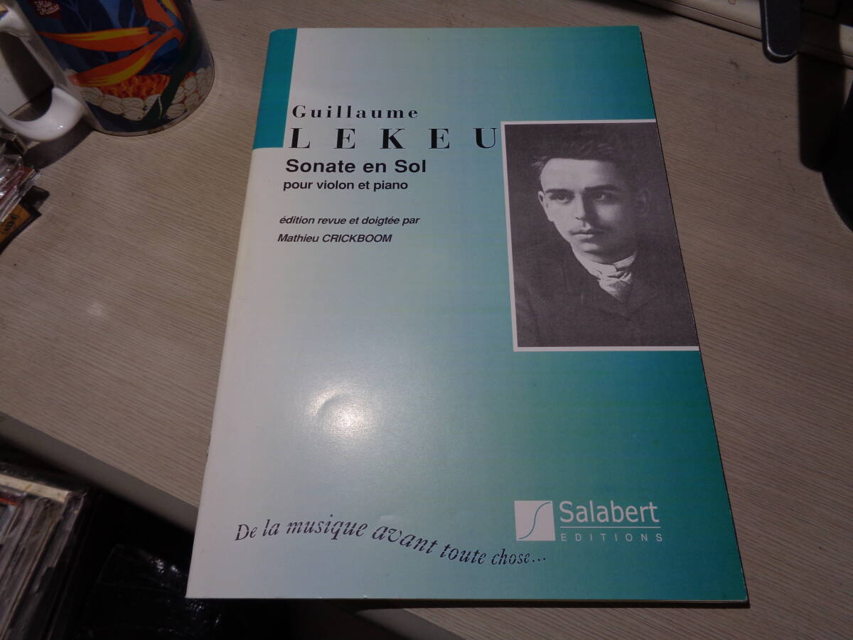 GUILLAUME LEKEU:SONATE EN SOL(POUR VIOLON ET PIANO)(Salabert EDITIONS:EB 5029x V et P SONATE SCORE/ヴァイオリン,室内楽,楽譜,スコア拍卖