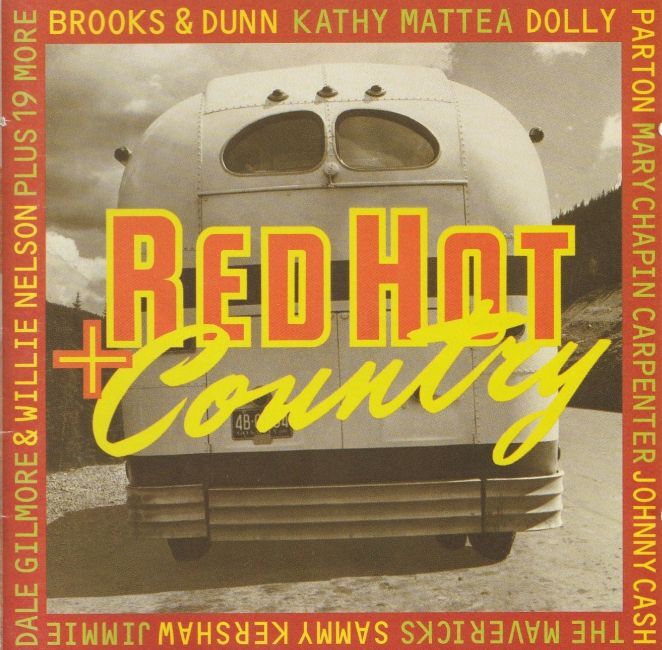 VA. Country【US盤 Country / Rock CD】Red Hot + Country (Mercury) 1994年 / Jackson Browne / Johnny Cash / CS&N / Willie Nelson etc.拍卖