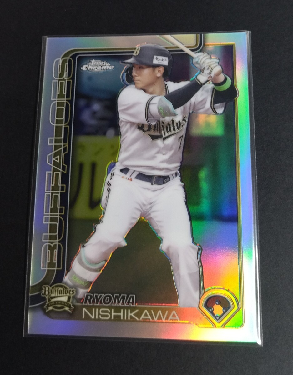 2025年topps chrome NPB 西川龍馬(オリックス) リフラクター! No,17。Refractor 拍卖