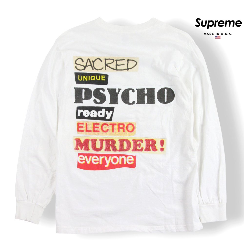 美品 USA製 Supreme シュプリーム SACRED UNIQUE PSYCHO ready ELECTRO MURDER! everyone グラフィック プリント 長袖 ロンT 白 ホワイト S拍卖