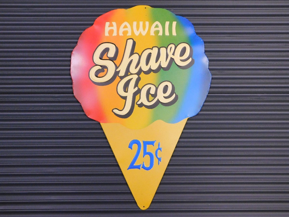 【ハワイ・シェイブアイス】※《エンボスメタルサイン/ビッグサイズ》 アメリカン雑貨 エンボス看板 ブリキ看板 172拍卖