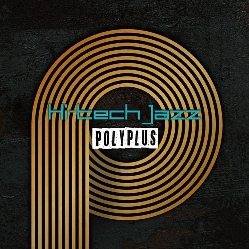 POLYPLUS/Hi-Tech Jazz / wake me up拍卖