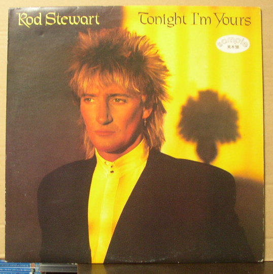 ロッド・スチュワート/トゥナイト・アイム・ユアーズ/ 中古LP!1730拍卖