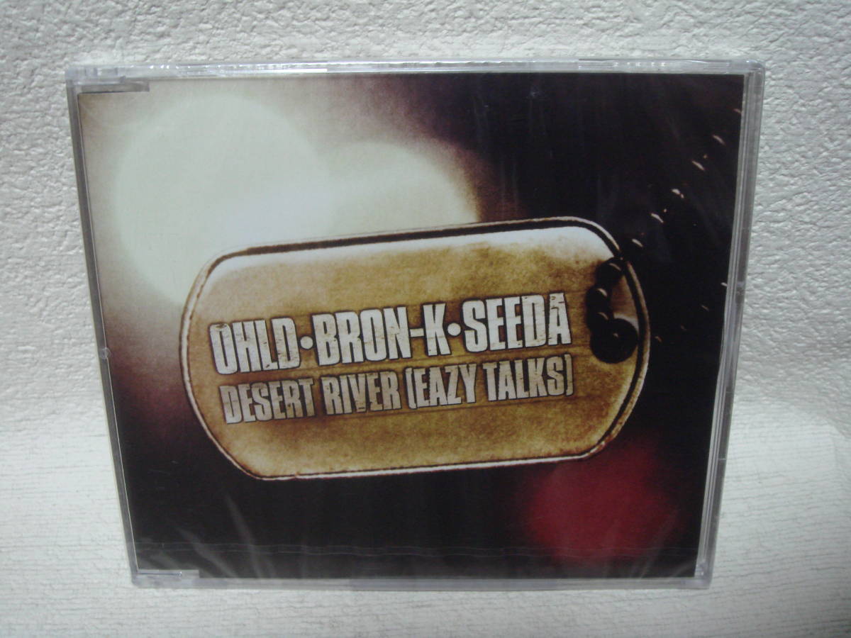 OHLD・BRON-K・SEEDA / DESERT RIVER (EAZY TALKS) 未開封!拍卖