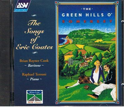 CD ブライアン・レイナー・クック Green Hills of Somerset/The Songs of Eric Goates拍卖