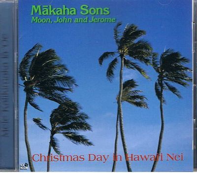 CD マカハ・サンズ Makaha Sons / Christmas Day in Hawaii Nei拍卖